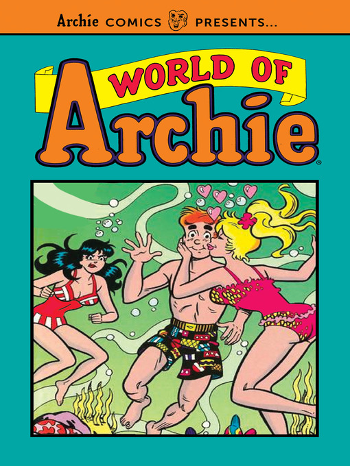 Title details for World of Archie Volume 1 by Archie Superstars - Available